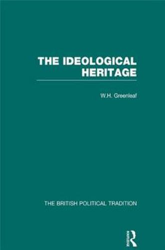 Cover image for Ideological Heritage Vol 2: The Ideological Heritage