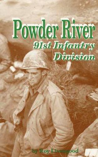 Cover image for Powder River: 91st Infantry Division