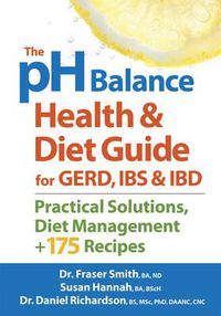 Cover image for pH Balance Health and Diet Guide for Gerd, IBS and IBD
