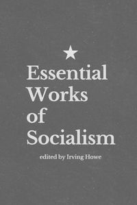 Cover image for Essential Works of Socialism