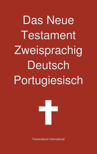 Cover image for Das Neue Testament Zweisprachig, Deutsch - Portugiesisch