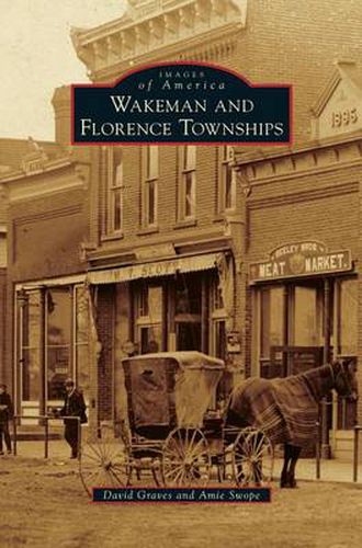 Cover image for Wakeman and Florence Townships