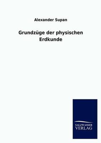 Cover image for Grundzuge der physischen Erdkunde