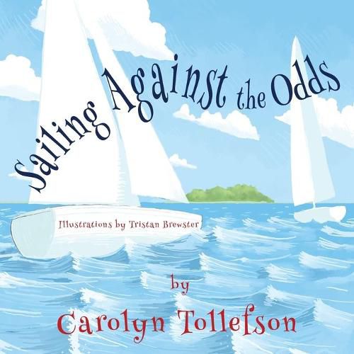 Cover image for Sailing Against the Odds