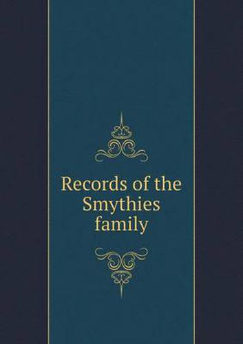 Records of the Smythies family