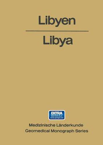 Cover image for Libyen / Libya: Eine Geographisch-Medizinische Landeskunde / A Geomedical Monograph