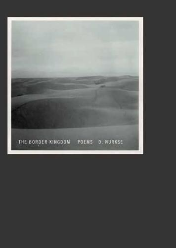 Border Kingdom: Poems