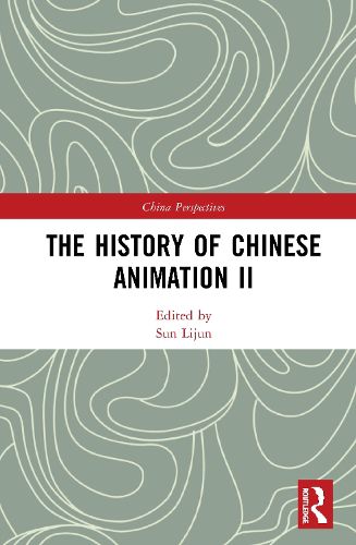 Cover image for The History of Chinese Animation II