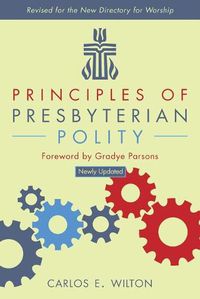 Cover image for Principles of Presbyterian Polity, Updated Edition