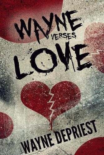 Cover image for Wayne Verses Love