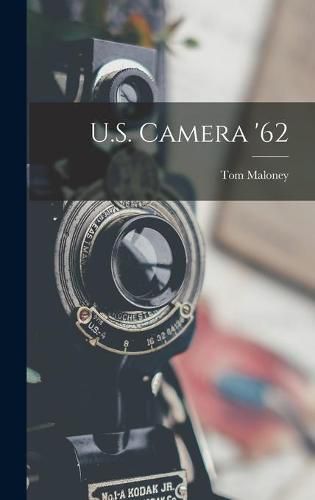 Cover image for U.S. Camera '62