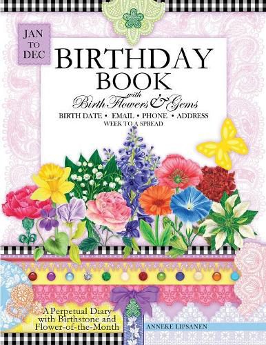 Cover image for Birthday Book with Birth Flowers and Gems: A Perpetual Diary with Birthstone and Flower-of-the-Month