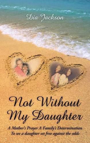 Cover image for "Not Without My Daughter"