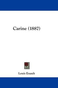 Cover image for Carine (1887)