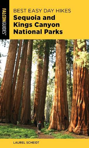 Cover image for Best Easy Day Hikes Sequoia and Kings Canyon National Parks