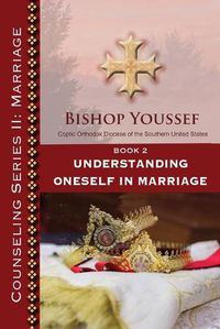Cover image for Book 2: Understanding Oneself in Marriage