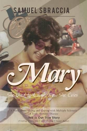 Cover image for Mary: She Used to Laugh; Now She Cries