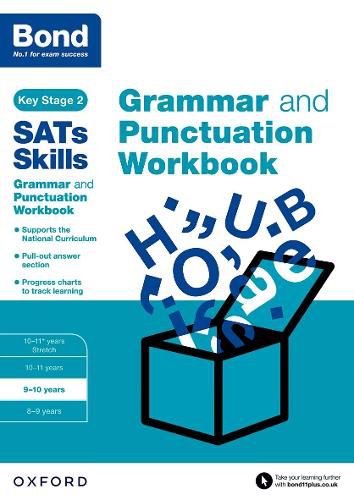 Cover image for Bond SATs Skills: Grammar and Punctuation Workbook: 9-10 years