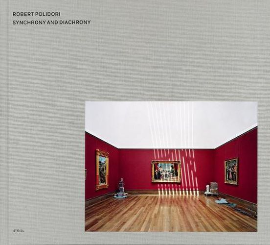 Cover image for Robert Polidori: Synchrony and Diachrony: Photographs of the J.P. Getty Museum 1997