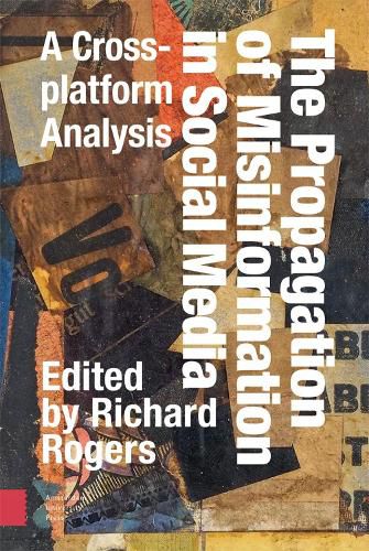 Cover image for The Propagation of Misinformation in Social Media