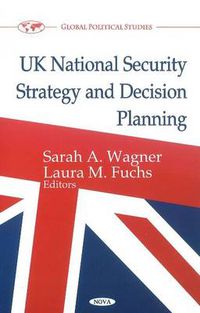 Cover image for UK National Security Strategy & Decision Planning