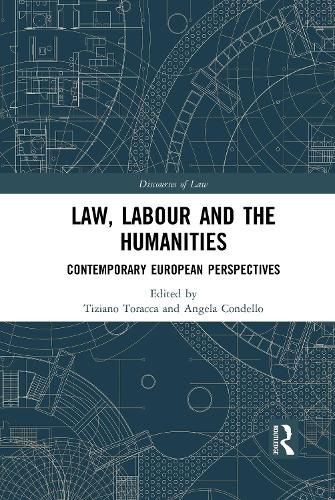 Cover image for Law, Labour and the Humanities: Contemporary European Perspectives