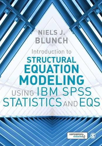 Cover image for Introduction to Structural Equation Modeling Using IBM SPSS Statistics and EQS