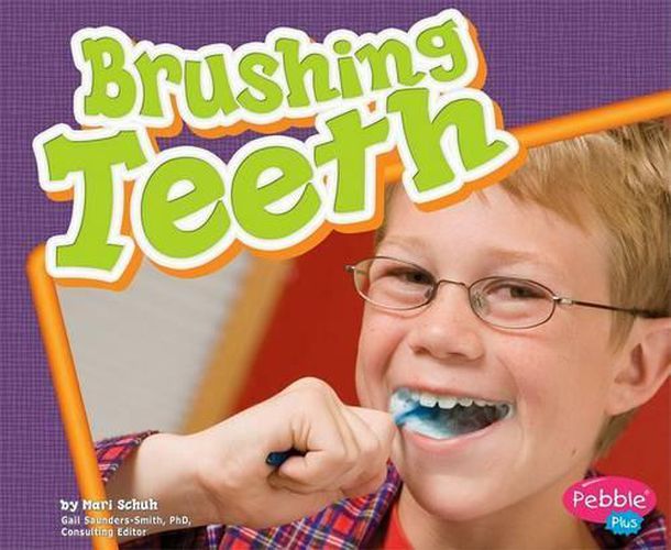 Cover image for Brushing Teeth (Healthy Teeth)