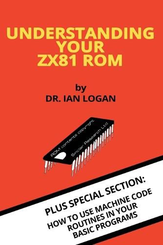 Cover image for Understanding Your ZX81 ROM