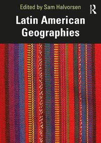 Cover image for Latin American Geographies