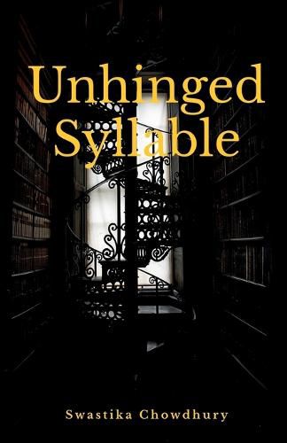 Cover image for Unhinged Syllable