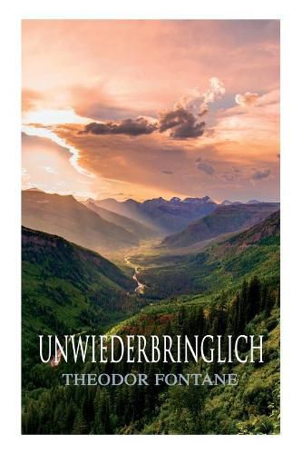 Cover image for Unwiederbringlich