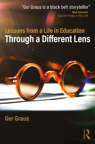 Cover image for Through a Different Lens: Lessons from a Life in Education