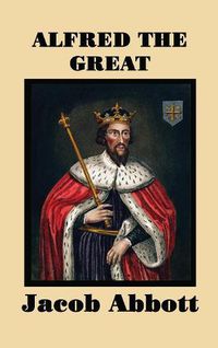 Cover image for Alfred the Great