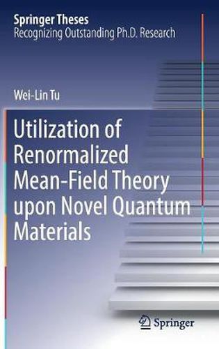 Cover image for Utilization of Renormalized Mean-Field Theory upon Novel Quantum Materials