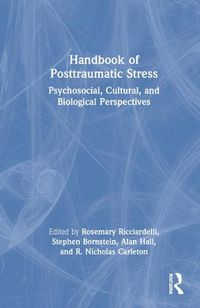 Cover image for Handbook of Posttraumatic Stress: Psychosocial, Cultural, and Biological Perspectives