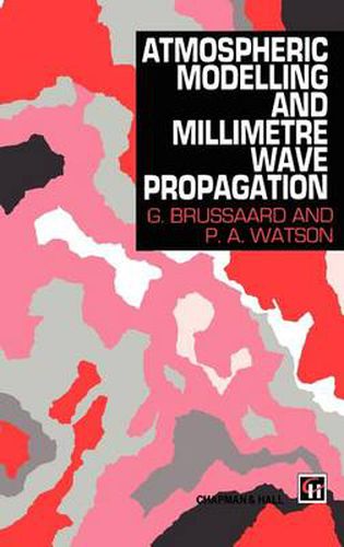 Cover image for Atmospheric Modelling and Millimetre Wave Propagation