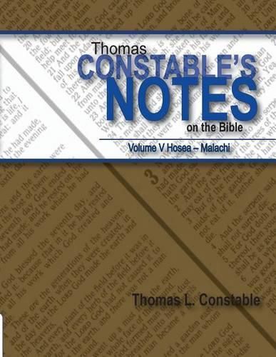 Cover image for Thomas Constable Notes on the Bible: Volume V Hosea- Malachi