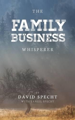 Cover image for The Family Business Whisperer