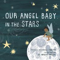 Cover image for Our Angel Baby in the Stars