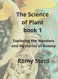 Cover image for The Science of Plants The BIBLE BOOK 1