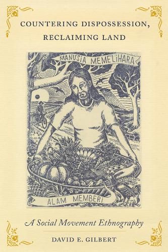 Cover image for Countering Dispossession, Reclaiming Land
