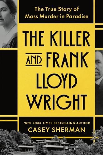 Cover image for The Killer and Frank Lloyd Wright