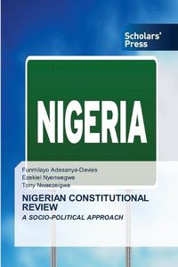 Cover image for Nigerian Constitutional Review