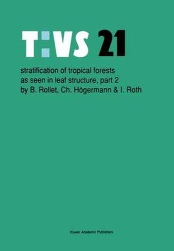 Cover image for Stratification of tropical forests as seen in leaf structure: Part 2