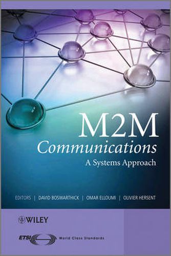 Cover image for M2M Communications: A Systems Approach