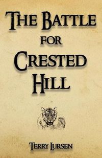 Cover image for The Battle for Crested Hill