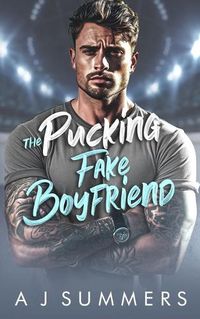 Cover image for The Pucking Fake Boyfriend