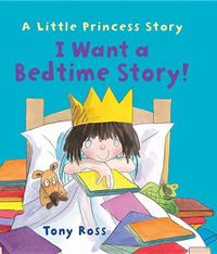 Cover image for I Want a Bedtime Story!