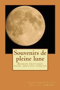 Cover image for Souvenirs de Pleine Lune